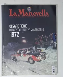 68496 LA MANOVELLA 2022 a. LXI nr 1 - Cesare Fiorio Rally Montecarlo 1972 - Imagen 1 de 2