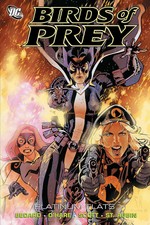 Birds of Prey: Platinum Flats TP - DC Comics Graphic Novel - Tony Bedard - NEW
