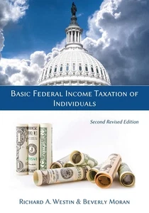 Basic Federal Income Taxation of Individuals, Second Revised Edition by Westin - Picture 1 of 1