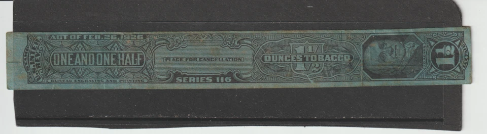 US Tobacco 1 1/2 Ounce Tax Paid Internal Revenue Stamp Series 116 of 1926 - Image 1 of 1
