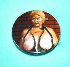 RUDE PAT BUTCHER FROM EASTENDERS BUTTON PIN BADGE