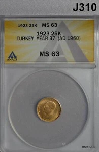 1923 25K TURKEY YEAR 37 (AD 1960) ANACS CERTIFED MS63 #J310 - Picture 1 of 3