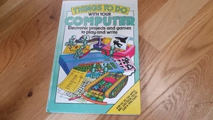 Things to do With Your Computer Usborne Computer Book ZX Spectrum Commodore AC - Picture 1 of 14
