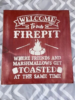 Welcome To Our Firepit Sign - Rustic Hand Made Wooden Sign - Image 1 of 2