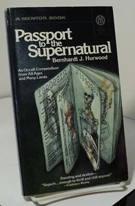 Passport to the Supernatural by Bernhardt J Hurwood - Mentor ME1281 - 1973 - Picture 1 of 2