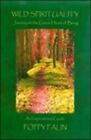 Wild Spirituality: Journey to the Green Heart of Being by Poppy Palin: New