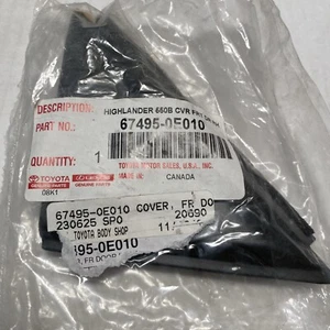 Genuine Toyota OE Cover FRONT Door 67495-0E010 NEW OEM - Picture 1 of 2