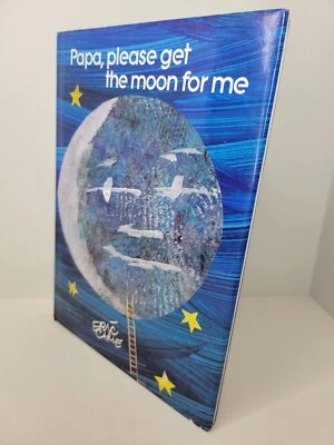 Papa, Please get the Moon for Me - Eric Carle - First Edition Inscription Author - Image 1 of 4