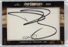 2022 Leaf Metal Pop Century Mystery Cut Signatures Donald Trump Jr Auto 11to