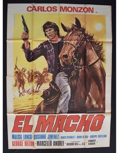 manifesto EL MACHO carlos monzon george hilton malisa longo andrei A51 - Imagen 1 de 1