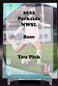 2022 Parkside NWSL Base - You Pick - Bild 1 von 19