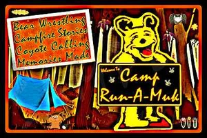 *CAMP RUN A MUK SIGN* USA MADE! METAL 8X12 LOG CABIN RUSTIC LODGE BEAR ALASKA - Picture 1 of 1