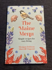 The Maine Menu: Simple Recipes for Easy Living - Picture 1 of 3