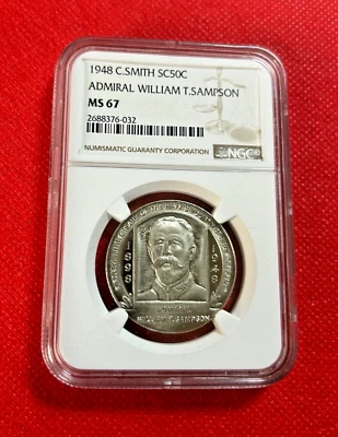 1948 C.SMITH SC50C ADMIRAL WILLIAM T.SAMPSON NGC MS 67 HIGHEST GRADE - Image 1 of 2