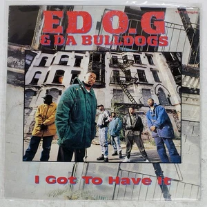 ED O.G & DA BULLDOGS I GOT TO HAVE I PWL AMERICA RECORDS LTD 8788811 US VINYL 12 - Picture 1 of 2
