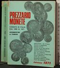 PREZZARIO MONETE. CONIATE IN ITALIA DAL 1800 AL 1971. CERMENTINI, TODERI. GORI.