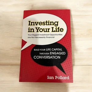 Investing in Your Life 'Your Biggest Investment Opportunities are Not Necessaril - Picture 1 of 2