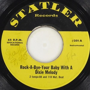 STATLER Rock-A-Bye Your Baby With A Dixie Melody / Garden Dance  201 VG 45 7" - Picture 1 of 4