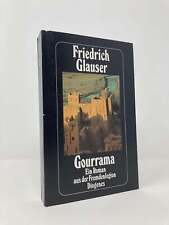 Gourrama Ein Roman aus der Fremdenlegion by Friedrich Glauser 1st Ed LN PB 1989