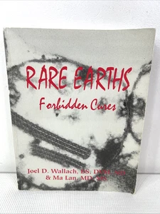 Rare Earths Forbidden Cures By Joel Wallach And Ma Lan GUC HTF Wholistic Health - Bild 1 von 7