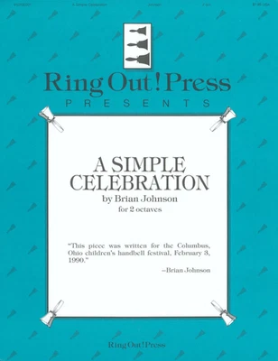 A Simple Celebration Sheet Music 2 Octave Handbells 1991 Brian Johnson - Image 1 of 3