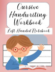 Cursive Handwriting Left Handed Notebook (Paperback) (US IMPORT)