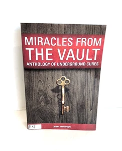 Miracles from The Vault Anthology of Underground Cures Jenny Thompson Paperback - Picture 1 of 6