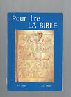 Per Leggere La Bibbia Jp Bagot J Cl Dubs Rif. E33