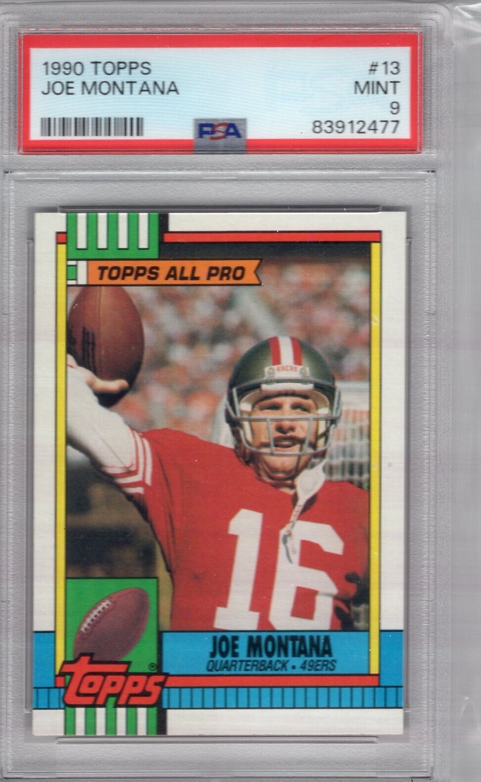 1990 Football Topps Joe Montana San Francisco 49ers All Pro PSA Graded 9 #13
