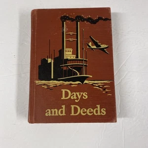 DAYS and DEEDS: Basic Reader 5  Published 1947 - Picture 1 of 16
