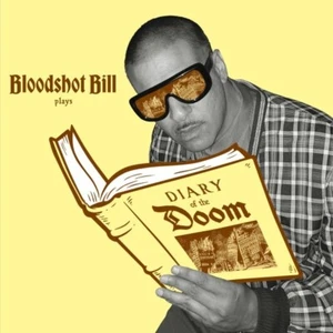 BLOODSHOT BILL - DIARY OF THE DOOM LP (GOLD NUGGET) VINYL LP NEU - Bild 1 von 1