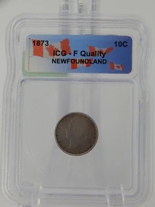 1873 Canada Dime 10 Cent Piece Coin - ICG Graded F QUALITY (BT795) - Picture 1 of 4
