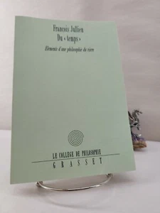 Du «temps» Éléments d'une philosophie du vivre, François Jullien 2001 - Foto 1 di 6