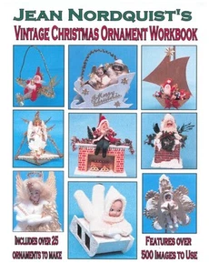Jean Nordquist's Vintage Christmas Ornament Workbook-27 to make + so much more - Picture 1 of 12
