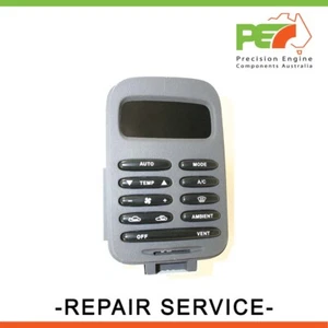 Climate Control Module Repair Service For Ford Falcon EL 1996-1998 - Picture 1 of 4