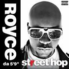 Street Hop [PA] [Digipak] by Royce da 5'9" (CD, sierpień-2011, Rykodisc)