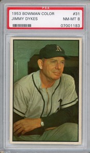 1953 Bowman Color #31 Jimmy Dykes PSA 8 NM-MT