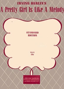 "A PRETTY GIRL IS LIKE A MELODY" by Irving Berlin - circa 1919 - Picture 1 of 2