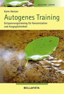 Autogenes Training unbekannt: - Bild 1 von 1