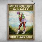 Black Girl Golf  Golf Lover - Never Underestimate A Lady  Who Plays Golf
