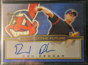 Dan Denham 2002 Bowman Draft Signs of the Future baseball card # SOF-DD Indians