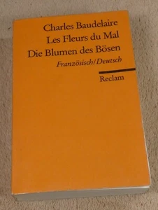 CHARLES BAUDELAIRE - LES FLEURS DU MAL / DIE BLUMEN DES BOSEN - BILINGUE RECLAM - Picture 1 of 5