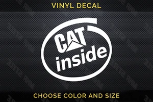 Cat Inside Decal - Vinyl Sticker - Trucker Caterpillar Diesel Engine Swap - Picture 1 of 2