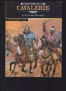 OSPREY - HISTOIRE DE LA CAVALERIE N°23 LA CAVALERIE MOGHOLE - Bild 1 von 2