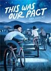 This Was Our Pact (Paperback ou Softback)