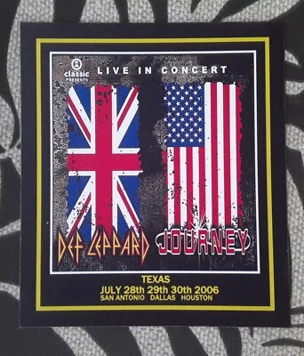 DEF LEPPARD JOURNEY Promo  Magnet 2006 TEXAS JULY 28th 29th 30th DALLAS HOUSTON  - Image 1 of 3
