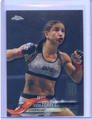 2018 Topps UFC Chrome Base # 48 Tecia Torres - Strawweight - Image 1 of 3