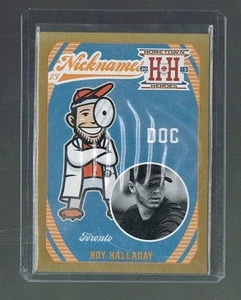 ROY HALLADAY #N18 BLUE JAYS Gold Version Nicknames 2013 Hometown Heroes - Bild 1 von 1