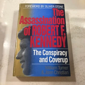 The Assassination of Robert F. Kennedy : The Conspiracy and Coverup by John G. C - Bild 1 von 6