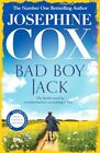 Bad Boy Jack: A father's struggle to..., Cox, Josephine